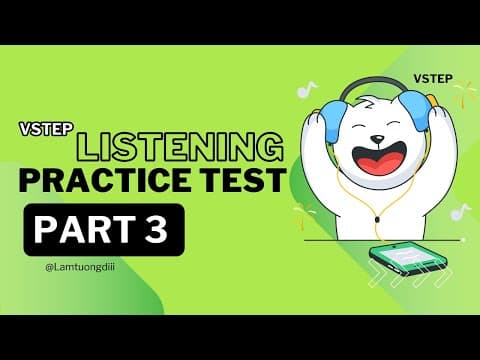 TEST 30 PART 3 - LUYỆN TẬP VÀ THỰC HÀNH LISTENING - TỰ HỌC VSTEP