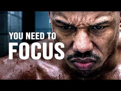 YOU NEED TO FOCUS - Motivational Speech