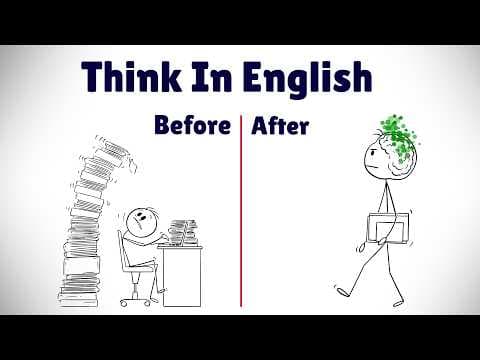 Learn How to Think In English ( Stop Translating in Your Head )