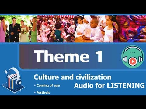 Listening | Progressive Skills Level 2 | Theme 1: CULTURE AND CIVILIZATION | Coming of Age
