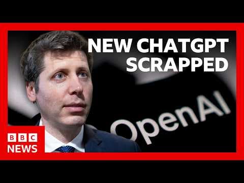 OpenAI scraps rollout of new ChatGPT model over safety concerns | BBC News