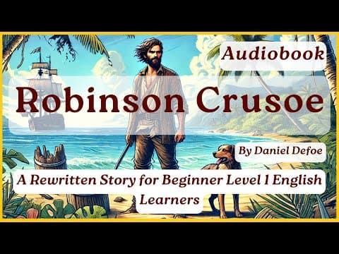Robinson Crusoe Audiobook | Story for Beginner Level 1